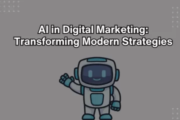 AI in Digital Marketing: Transforming Modern Strategies