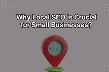 Why Local SEO is Crucial for Small Businesses